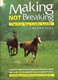 Making Not Breaking by Cherry Hill