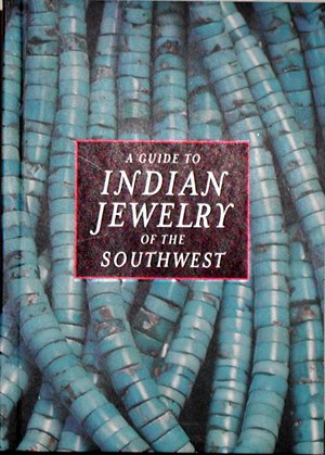 Indian jewelry of the southwest book