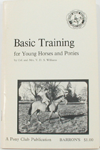 free paperback book, excellent - Basic Training for Young Horses and Ponies