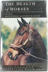 new hardbound book - The Health of Horses