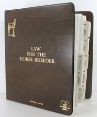 free NEW ring binder - Law for the Horse Breeder