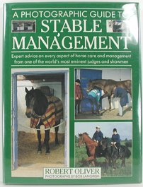 new hardbound book - A Photographic Guide to Stable Management