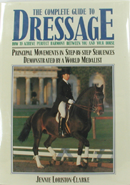 new hardbound book - The Complete Guide to Dressage