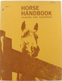 free NEW paperback book - Horse Handbook Housing and Equipment