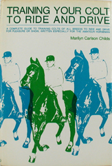 free hardbound book - Training Your Colt to Ride and Drive