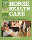 Horse Health Care book