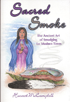 Sacred Smoke Smudging  book