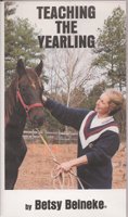 Betsy Beineke A Guide to Foal Handling VHS video tape